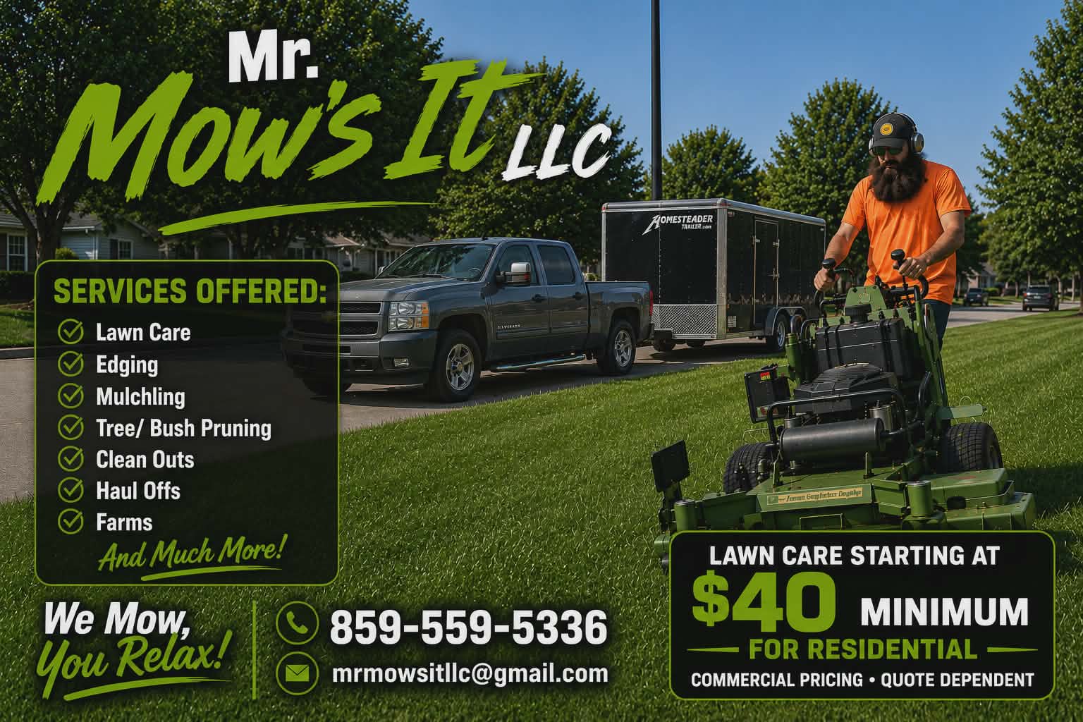 Mr. Mow's It LLC — on-site with commercial equipment